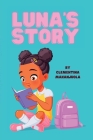 Luna's Story: Her challenge is not dyslexia but rather the lack of awareness about it Cover Image
