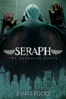 Seraph: The Guardian Angel (Morgan James Fiction) Cover Image
