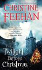 The Twilight Before Christmas: A Novel By Christine Feehan Cover Image