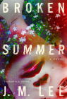 Broken Summer By J. M. Lee, An Seon Jae (Translator) Cover Image