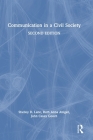 Communication in a Civil Society By Shelley D. Lane, Ruth Anna Abigail, John Casey Gooch Cover Image