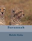 Savannah By Malobi Sinha Cover Image