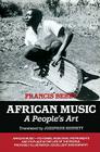 African Music: A People's Art By Francis Bebey Cover Image