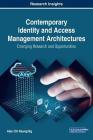 Contemporary Identity and Access Management Architectures: Emerging Research and Opportunities Cover Image