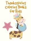 Thanksgiving Coloring Books for Kids: picture books for seniors baby Cover Image