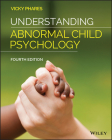 Understanding Abnormal Child Psychology By Vicky Phares Cover Image