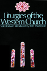 Liturgies of the Western Churc By Bard Thompson Cover Image