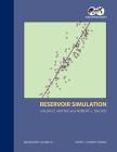 Reservoir Simulation - 1st Edition: Monograph 13 By Calvin Mattax Cover Image