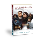 Wurmbrand: Tortured for Christ the Complete Story By Voice of the Martyrs Cover Image