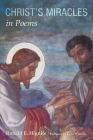 Christ's Miracles in Poems By Ronald E. Hignite, Gene Williams (Foreword by) Cover Image