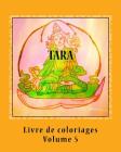 Livre de coloriages - TARA By Sandra Dumeix Cover Image