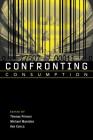 Confronting Consumption Cover Image