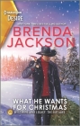 What He Wants for Christmas: A Westmoreland Holiday Reunion Romance By Brenda Jackson Cover Image