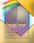 Ray of hope: A single mother's tale By Marrium Sajjad Cover Image