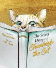 The Secret Diary of Chumleigh the Cat By Paul Lawrence, Nicki Averill (Illustrator) Cover Image
