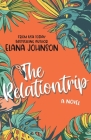 The Relationtrip By Elana Johnson Cover Image