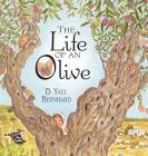 The Life of an Olive By D. Yael Bernhard Cover Image