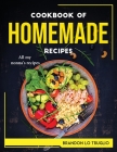 Cookbook of Homemade Recipes: All my nonna's recipes Cover Image