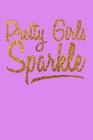 Pretty Girls Sparkle: Mood Tracker Cover Image