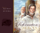 Reformation Heroes By Joel R. Beeke, Diana Kleyn Cover Image
