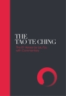 The Tao Te Ching: 81 Verses by Lao Tzu with Introduction and Commentary Cover Image