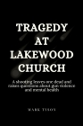 Tragedy at Lakewood Church: A shooting leaves one dead and raises questions about gun violence and mental health Cover Image