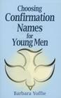 Choosing Confirmation Names for Young Men Cover Image
