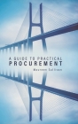 A Guide to Practical Procurement Cover Image