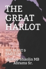 The Great Harlot: The Beast & Babylon Cover Image