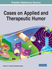 Cases on Applied and Therapeutic Humor Cover Image