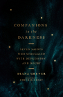 Companions in the Darkness: Seven Saints Who Struggled with Depression and Doubt Cover Image