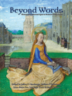 Beyond Words: Illuminated Manuscripts in Boston Collections Cover Image
