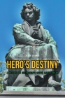 Hero's Destiny: A Tribute to Beethoven's 250th Anniversary By Ning Zhang Cover Image