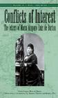 Conflicts of Interest: The Letters of Maria Amparo Ruiz de Burton (Recovering the U.S. Hispanic Literary Heritage) By Maria Amparo Ruiz de Burton, Rosaura Sanchez (Editor), Beatrice Pita (Editor) Cover Image