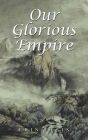Our Glorious Empire Cover Image