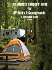 The Ultimate Camper's Guide to RV Parks & Campgrounds in the USA By Pearline Jaikumar (Editor) Cover Image
