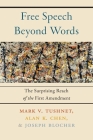 Free Speech Beyond Words: The Surprising Reach of the First Amendment Cover Image