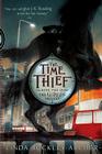 The Time Thief (The Gideon Trilogy #2) Cover Image
