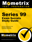 Series 99 Exam Secrets Study Guide: Series 99 Test Review for the Operations Professional Qualification Examination (Mometrix Secrets Study Guides) Cover Image