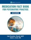 Medication Fact Book for Psychiatric Practice Cover Image