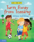 Turn Away from Teasing (Kids Can Cope) Cover Image