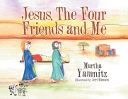 Jesus, The Four Friends and Me Cover Image