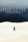 Hiraeth By Blake Edward Hamilton Cover Image