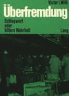 Ueberfremdung: Schlagwort Oder Bittere Wahrheit By Victor I. Willi Cover Image