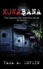 Kowabana: 'true' Japanese Scary Stories from Around the Internet: Volume Five Cover Image