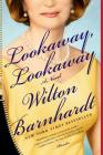 Lookaway, Lookaway: A Novel By Wilton Barnhardt Cover Image