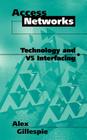 Access Networks Technology and V5 Interfacing (Artech House Telecommunications Library) Cover Image