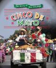 Cinco de Mayo (Story of Our Holidays) By Carol Gnojewski, Joanna Ponto Cover Image