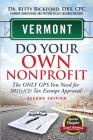 Vermont Do Your Own Nonprofit: The Only GPS You Need For 501c3 Tax Exempt Approval Cover Image