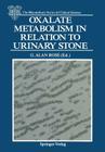 Oxalate Metabolism in Relation to Urinary Stone Cover Image
